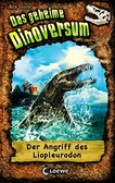 ¬Das¬ geheime Dinoversum - Der Angriff des Liopleurodon