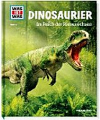 Dinosaurier: im Reich der Riesenechsen