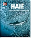Haie: im Reich der schnellen Jäger