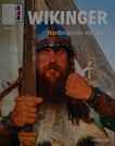 Wikinger: Nordmänner zur See