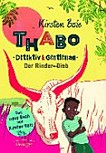 Thabo - Detektiv & Gentleman - Der Rinder-Dieb