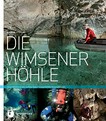 ¬Die¬ Wimsener Höhle: Expedition in die tiefste Unterwasserhöhle Deutschlands