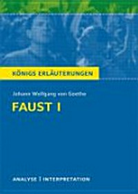 Faust I: Textanalyse und Interpretation