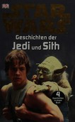 Star Wars - Geschichten der Jedi und Sith