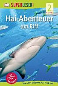 Hai-Abenteuer am Riff