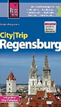 City-Trip Regensburg