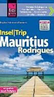 Insel-Trip Mauritius, Rodgrigues