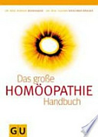 ¬Das¬ große Homöopathie-Handbuch