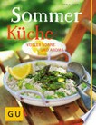 Sommerküche: voller Sonne und Aroma
