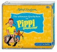 ¬Die¬ schönsten Geschichten von Pippi Langstrumpf