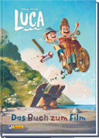 Luca - Das Buch zum Film