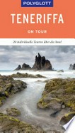 Teneriffa: 20 individuelle Touren durch die Region
