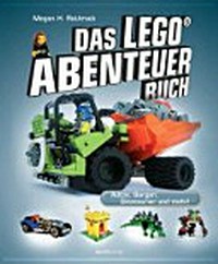 ¬Das¬ LEGO-Abenteuerbuch: Autos, Burgen, Dinosaurier & mehr!