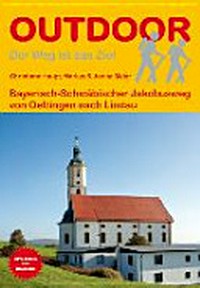 Bayerisch-Schwäbischer Jakobsweg: von Oettingen zum Bodensee