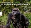 ¬Die¬ Meister der Naturfotografie: Wildlife-Fotografien des Jahres