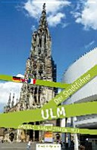 Ulm - Der Stadtführer