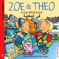 Zoe & Theo in der Bibliothek: deutsch / arabisch