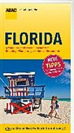 Florida: Strände, Erlebnisparks, Bootsfahrten, Shopping, Wanderungen, Hotels, Restaurants ...