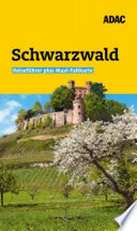 Schwarzwald: Natur erleben in der Genussregion