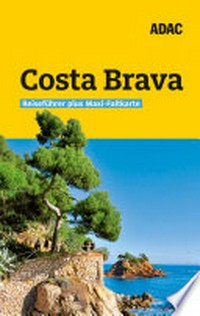 Costa Brava und Barcelona