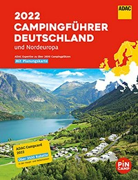 ADAC Campingführer 2022: Deutschland und Nordeuropa