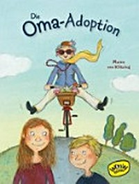 ¬Die¬ Oma-Adoption